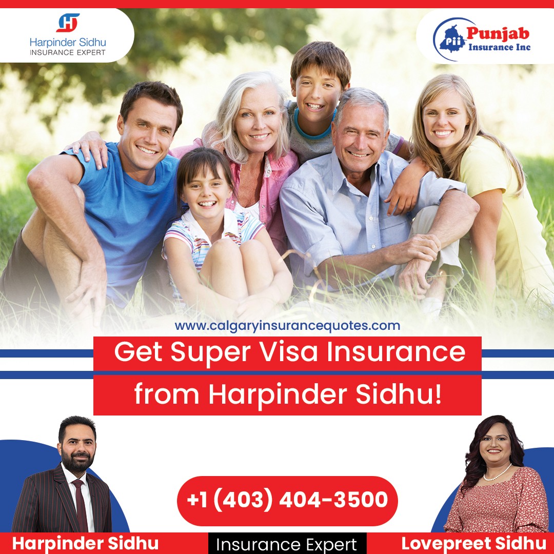 Super Visa Benefits Calgary